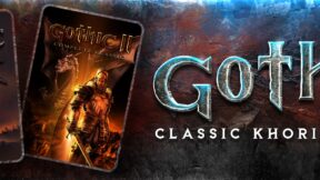 Gothic Classic Khorinis Saga
