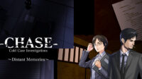 Chase : Cold Case Investigations ~Distant Memories~