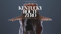 Kentucky Route Zero : TV Edition
