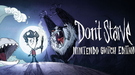 Don't Starve : Nintendo Switch Edition