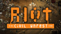 RIOT - Civil Unrest