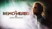 Remothered : Broken Porcelain