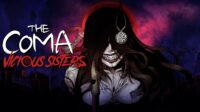 The Coma 2 : Vicious Sisters