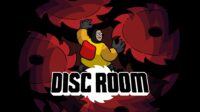 Disc Room